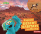 Explore Desert Habitats With Rosita Format: Paperback