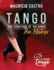 Tango, the Structure of the Dance