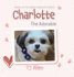 Charlotte The Adorable: Book 1 of the Sweet Charlotte Series