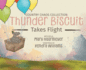 Thunder Biscuit Takes Flight