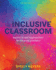 The Inclusive Classroom: Instructional Approaches for Diverse Learners