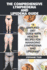 The Comprehensive Lymphedema and Lipedema Guide: the Comprehensive Lymphedema and Lipedema Guide