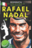 Rafael Nadal: Biografia di una storia di successo