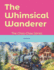 The Whimsical Wanderer: The Choo-Choo Series