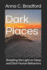 Dark Places: Shedding The Light on Deep and Dark Human Behaviors