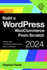 Build a WordPress WooCommerce From Scratch: Step-by-step: start to sell online