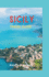 Sicily Travel Guide 2023