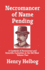 Necromancer of Name Pending: A Casebook of Paranormal and Scientific Curiosities in the Old West, Volume Two