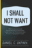 I Shall Not Want: 100 Scriptures and Declarations to Activate Supernatural Provisions and Financial Breakthroughs