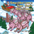 Smushbottom's Pigs Save Christmas