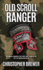 Old Scroll Ranger: Becoming a Ranger in the first three years of the 1974 1st Ranger Battalion