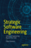 Strategic Software Engineering: Software Engineering Beyond the Code