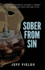 Sober From Sin