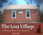 The Lost Village: A History of Sharon, New Hampshire