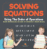 Solving Equations Using The Order of Operations - Math Workbooks Grade 6 Children's Math Books