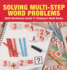 Solving Multi-Step Word Problems - Math Workbooks Grade 3 Children's Math Books