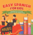 Easy Spanish for Kids - Language Book 4th Grade Children's Foreign Language Books