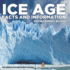 Ice Age Facts and Information - Environment Books Children's Environment Books