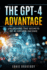 The the Gpt-4 Advantage