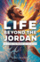 Life Beyond the Jordan