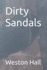 Dirty Sandals