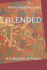 Blended: A Collection of Poems