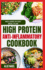 High Protein Anti Inflammatory Cookbook: Quick Gluten-Free High Fiber Low Fat Diet Recipes and Meal Prep for Immune System Support & Weight Loss