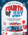 The Ultimate Fourth of July Cookbook: Delicious Recipes for a Memorable Fourth of July to Celebrate the Red, White, and Blue