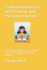 Coding Adventures With Python and Pycharm for Kids