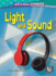 Light and Sound (Intro to Physics: Need to Know)