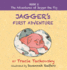 Jagger's First Adventure: Book 2 (the Adventures of Jagger the Pig)