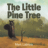 The Little Pine Tree