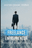 The Freelance Entrepreneur: Post Pandemic Dream