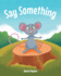 Say Something