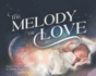 The Melody of Love