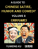 Laughing at Life (Part 8): A Guide to Chinese Satire, Humor and Comedy, Discover Satirical Humor, Learn Reading Funny Chinese Essays and Stories, Foreigner's Introduction to Easy Lessons of Mandarin Chinese Witty Tales