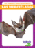 Los Murcilagos (Bats)