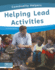 Helping Lead Activities