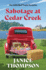 Sabotage at Cedar Creek: Little Red Truck Mysteries #2 Volume 2