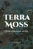 Terra Moss: Scrolls of Burrwood Aen'Nith