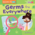 Germs Are Everywhere