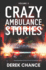 Crazy Ambulance Stories: Volume 3