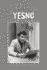 Johnny Yesno: From Residential School Survivor to Hollywood Star