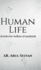 Human Life: Articles for welfare of mankind