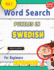 Word Search Puzzles in Swedish for Beginners - Awesome! Vol.1 - Delta Classics