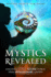 Mystics Revealed