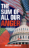 The Sum of All Our Anger: Civil War 2.0