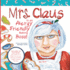 Mrs. Claus is an Allergy Friendly Baking Boss!: A Charming Christmas Story That Includes an Allergy-Friendly Sugar Cookie Recipe.