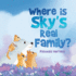 Where is Sky's Real Family?