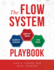 The Flow System Playbook